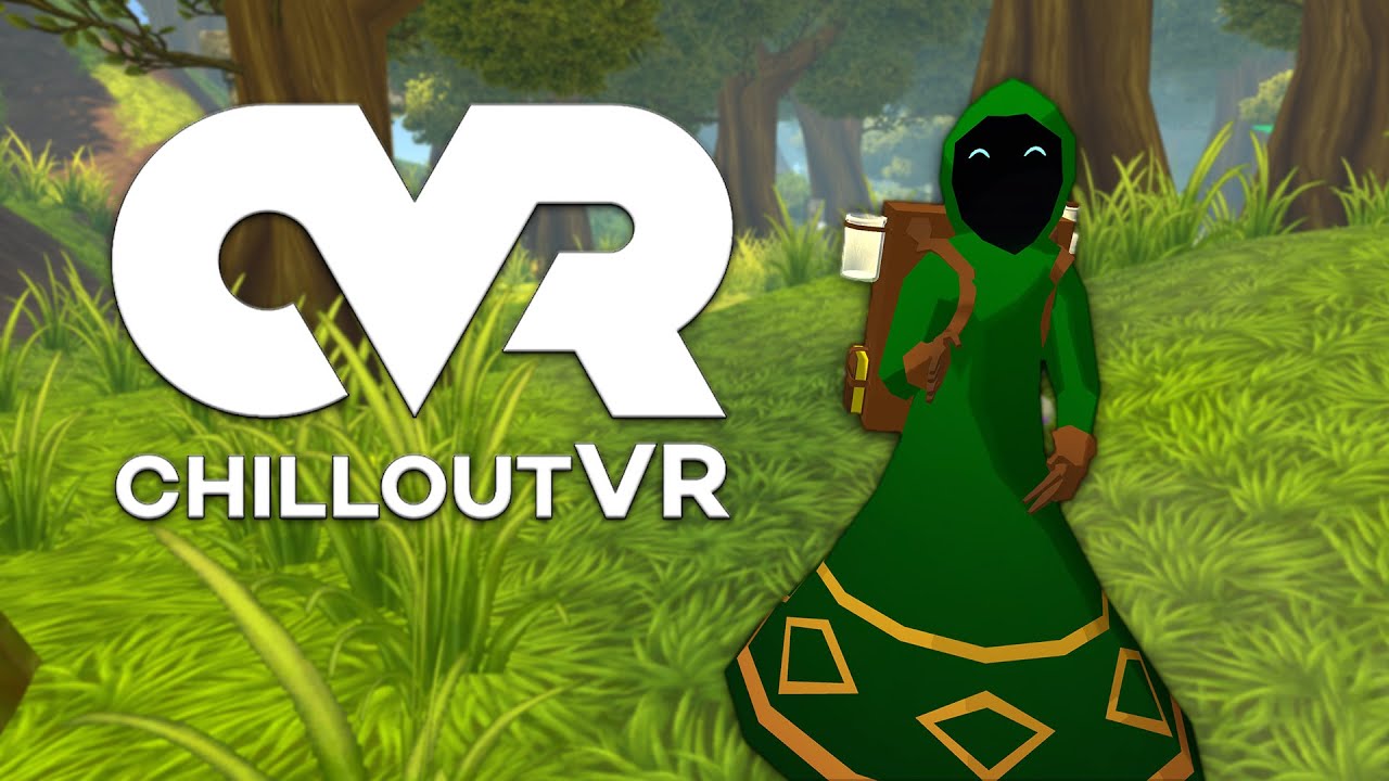Checking Out Chillout VR